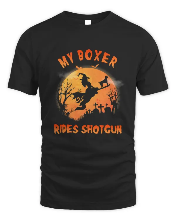 Boxer My Boxer Rides Shotgun Funny Boxer Lover Halloween 328 Boxers Dog