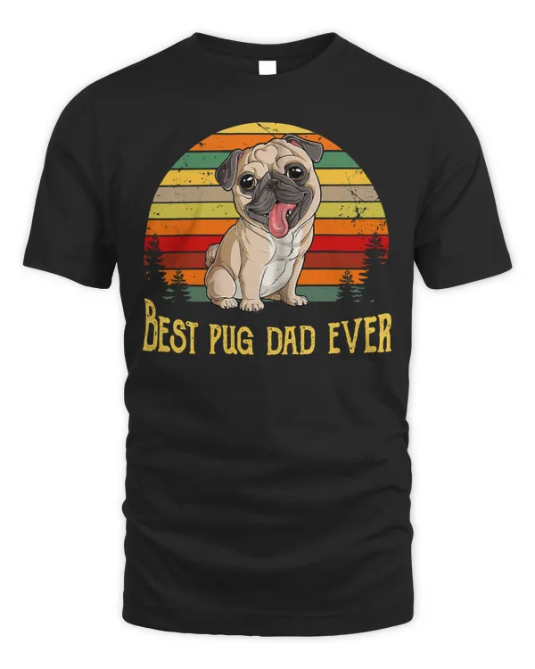 Pug Lover Best Dad Pug ever funny Relaxed Fit 126 Pugs Dog