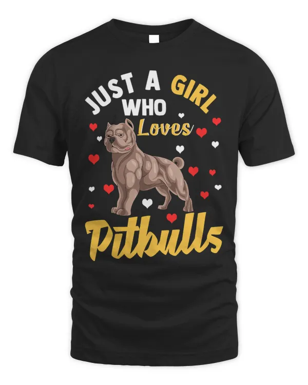 Bully Just a Girl Who Loves Pitbulls Funny Dog Lover Girl 190 Pitbull Dog