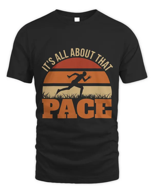 Its All About That Pace Track And Field XC Cross Country
