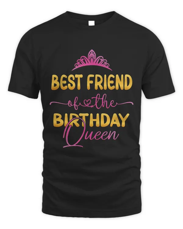 Best Friend Of The Birthday Queen Bday Party Idea For Her