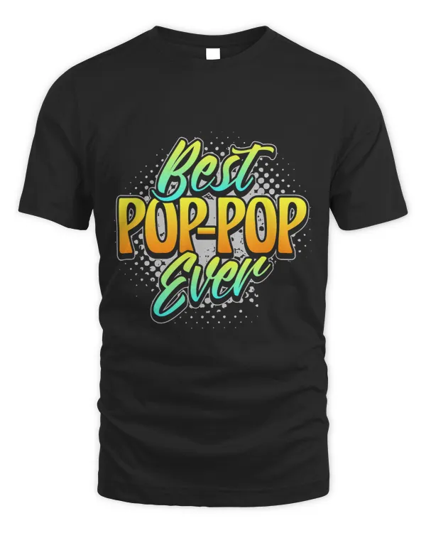 Best Poppop Ever Grandfather Cool Dad Grandparents Grandpa