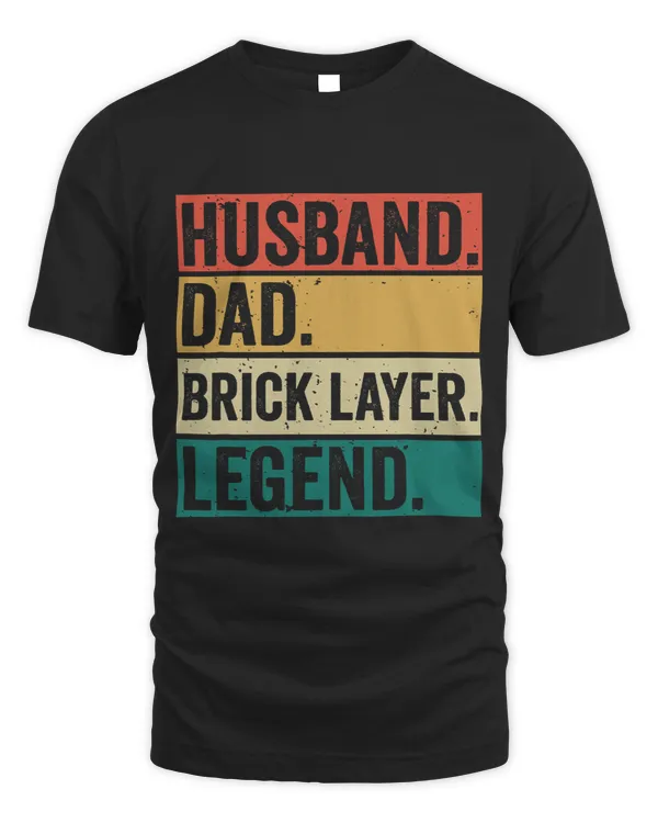 Husband dad bricklayer legend brickmason masonry