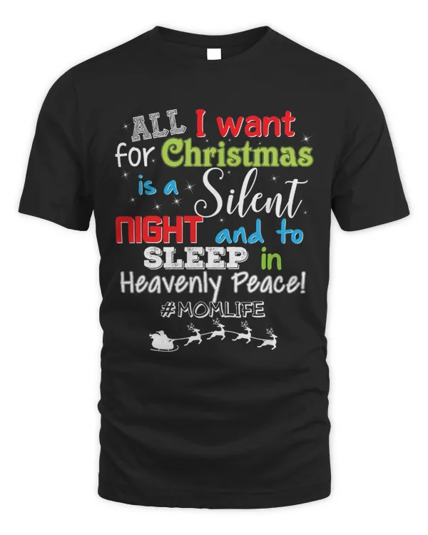 All I Want For Christmas Is A Silent Night And To Sleep