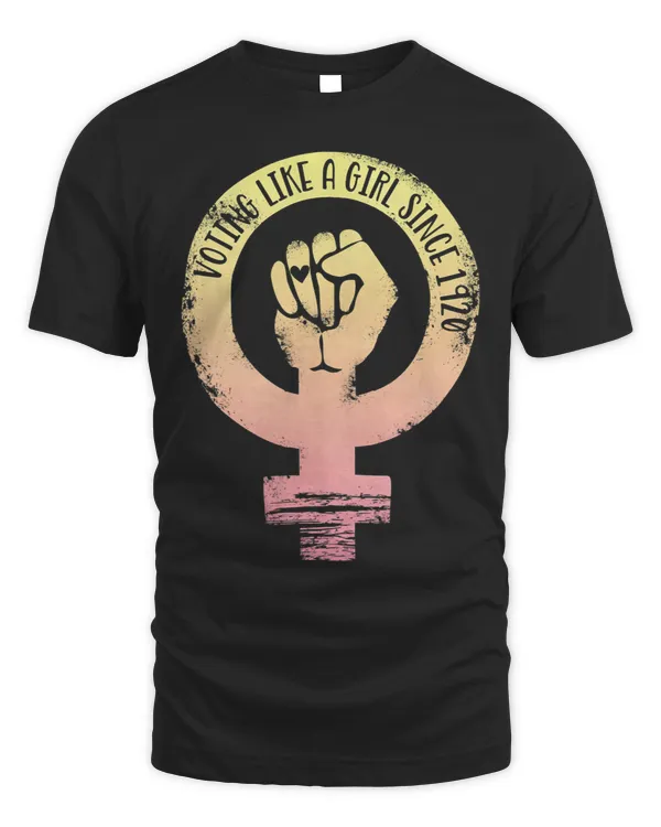 Voting like a girl since 1920 19th amendment Equal Feminist