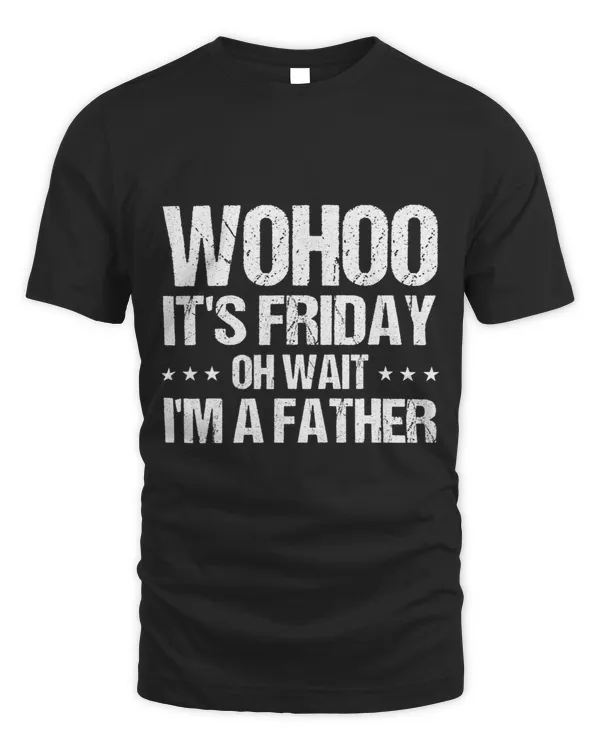 Mens Bricklayer Its Friday Oh Wait Im A Father Masonry