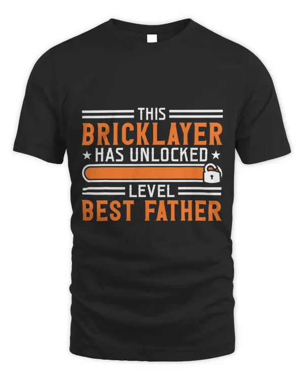 Mens Bricklayer Unlocked Level Best Father Masonry