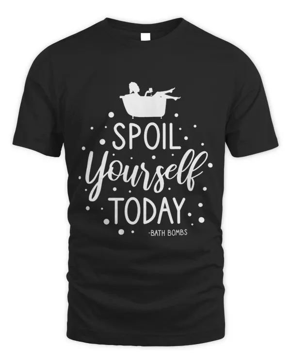 Bath Bombs Bubble Spoil Yourself Today Relaxing Quote 2