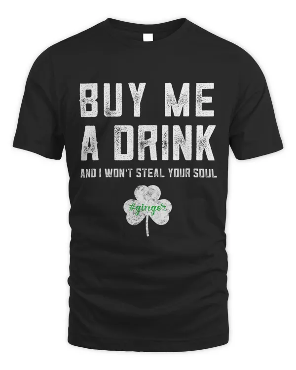 Redhead St Patricks Day Drinking Soulless Ginger St Pattys