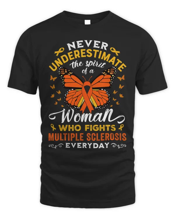 Never Underestimate The Spirit Of A Woman Who Fights MS