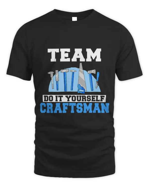 Team do it yourself Craftsman Handyman Woodwork Craftsman
