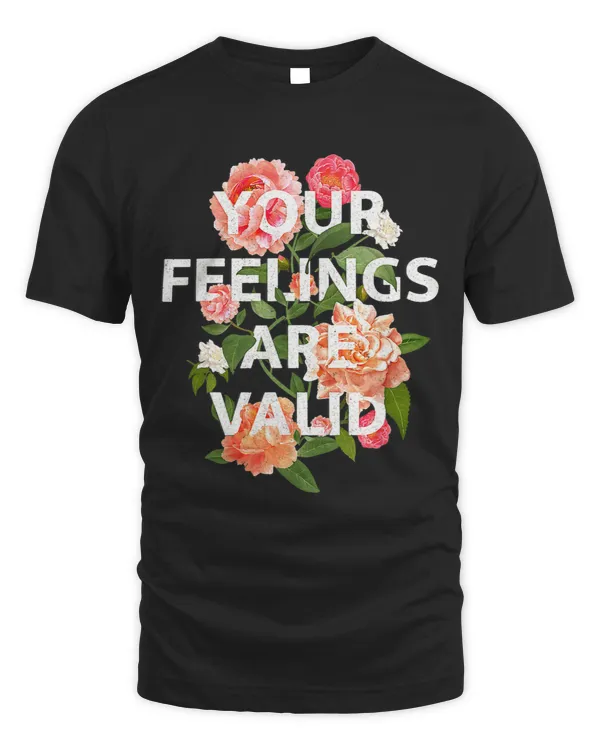 Mental Health Awareness Month Your Feelings Are Valid 1