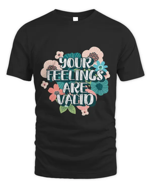 Mental Health Awareness Month Your Feelings Are Valid