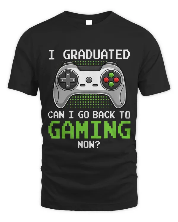 Can I Go Back To Gaming Funny Graduation Gamer For Boys Kids