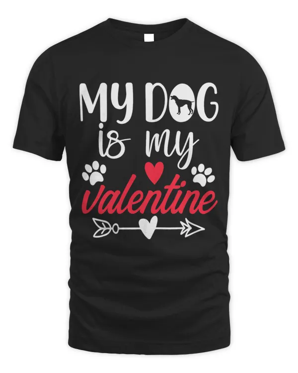 My Dog Is My Valentine Pointer Valentines Day For Men Women