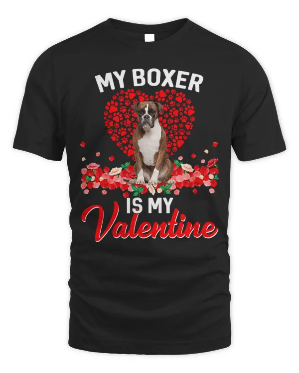 Boxer Funny My Boxer Is My Valentine Dog Puppy Lover 35 Boxers Dog