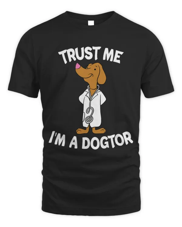Trust Me Im A Dogtor Dog Veterinarian Pet Animal Clinic 1