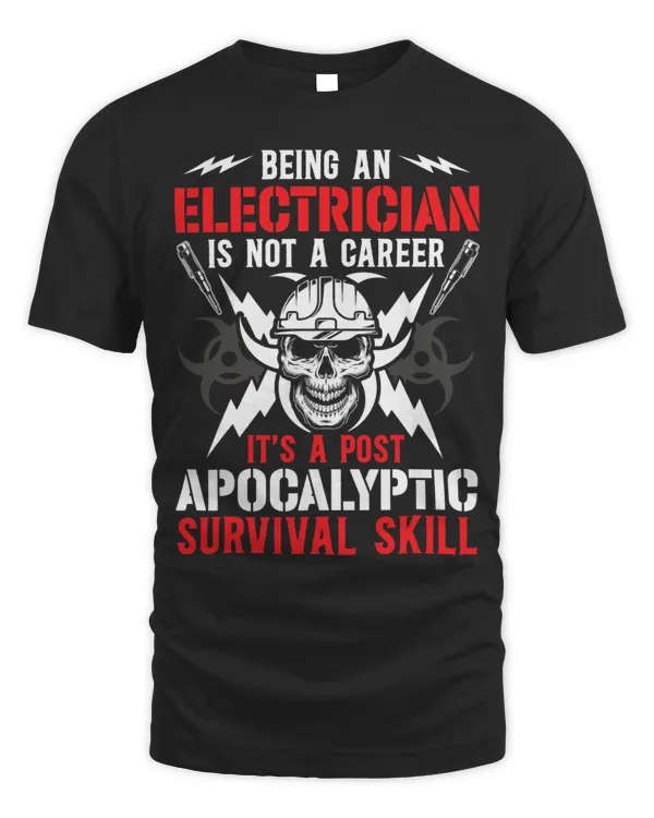 Funny Apocalyptic Skill Not Career for Electrician