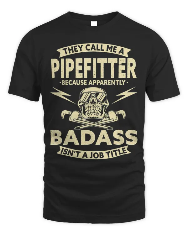 Pipefitter Design For Welding Plumber Pipefitter Because 2