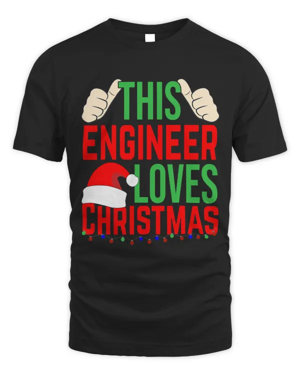 This Engineer Loves Christmas Merry Xmas Holiday