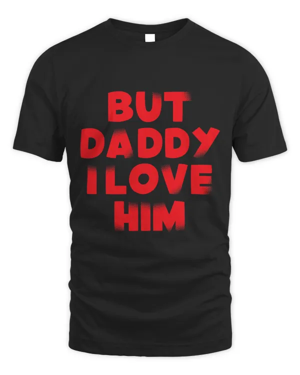But Daddy I Love Him Funny Presents