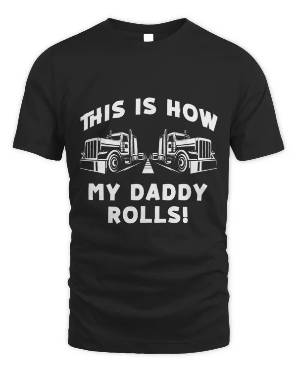 This is how my Daddy rolls 18Wheeler Road Transporter
