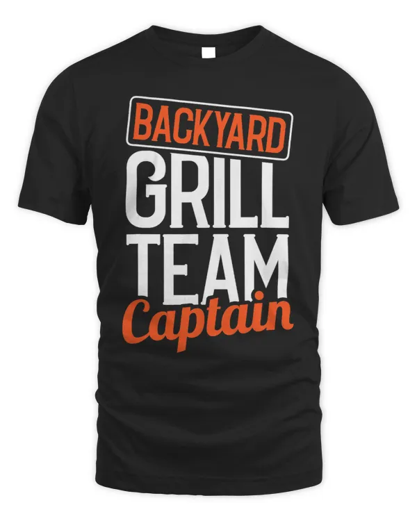 Backyard Grill Team Captain BBQ Funny Barbecue Chef Smoker