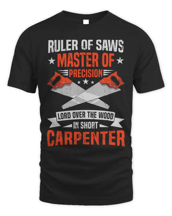 Mens Ruler Of saws Cool Joiner Carpenter Master Of The Wood