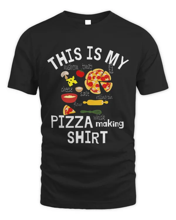 This is My Pizza Making Shirt Pizza Recipe ingredients