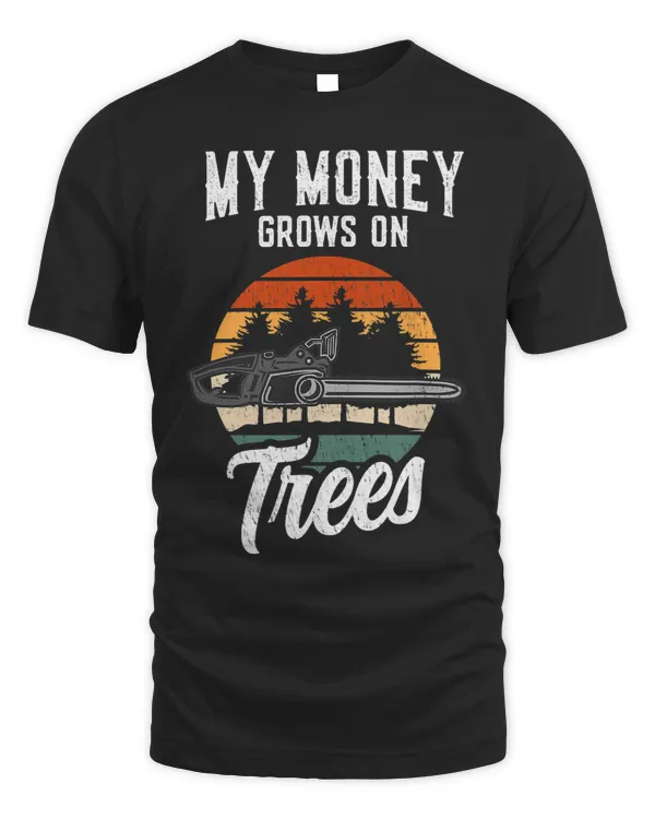 My Money Grows on Trees Lumberjack 1