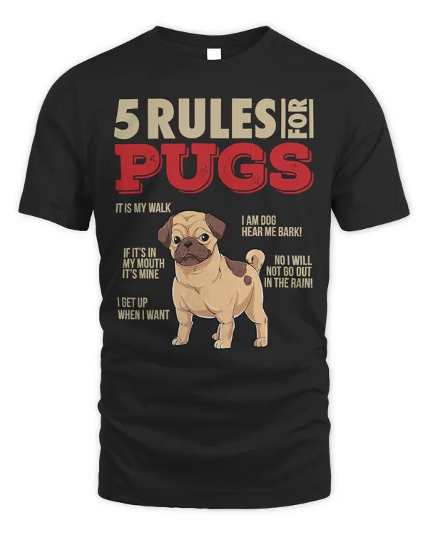 Pug Lover 5 Rules for Pugs I Funny Owner Sayings 226 Pugs Dog