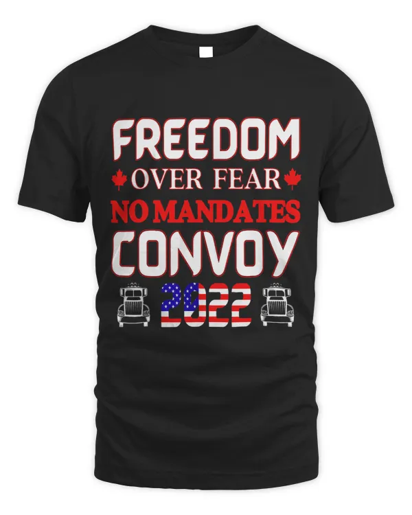 Canadian Truckers Freedom Over Fear No Mandates Convoy