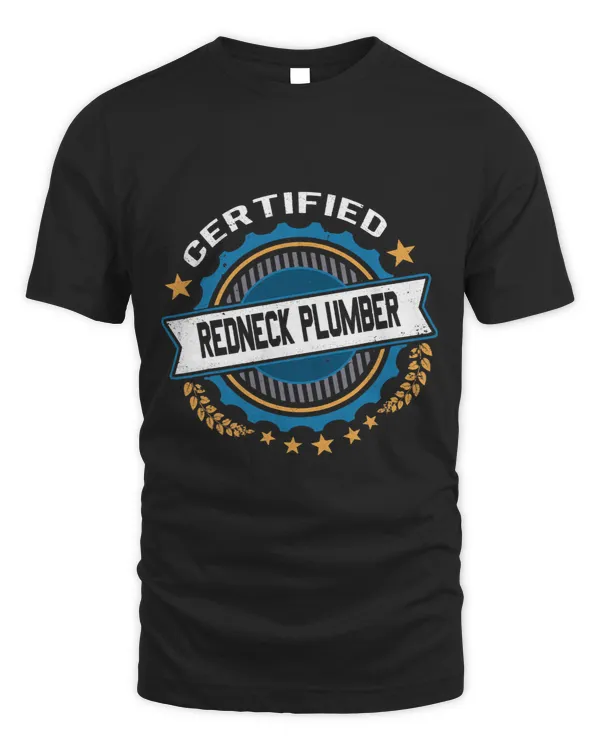 Funny Certified Redneck Plumber