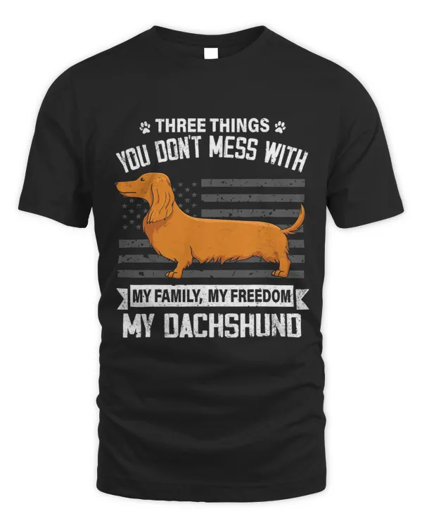 Wiener Lover Mom Dad Things You Dont Mess With 449 Dachshund Doxie