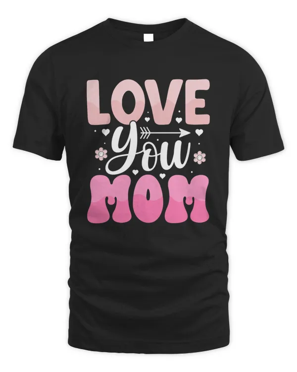 Love You Mom