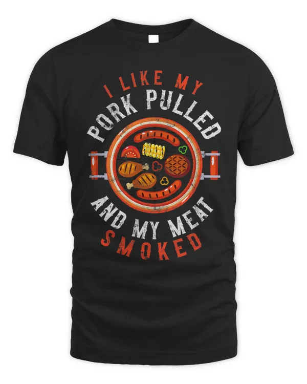 BBQ Smoker I Like My Pork Pulled And My Meat Smoked