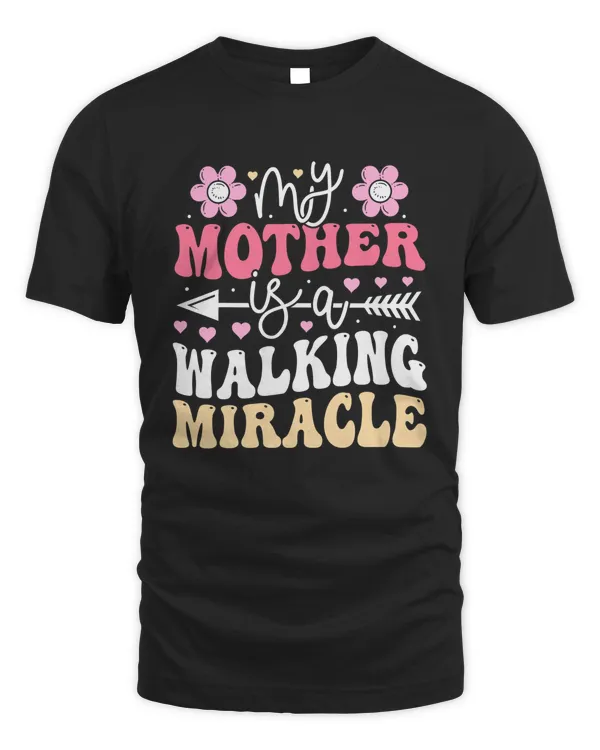 My Mother is a Walking Miracle