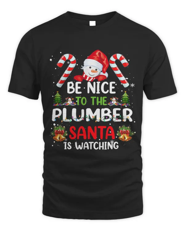 Be Nice To The Plumber Santa is Watching Christmas Pajamas