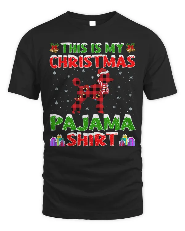 Poodles Xmas Santa This Is My Poodle Christmas Pajama 29 Poodle dog