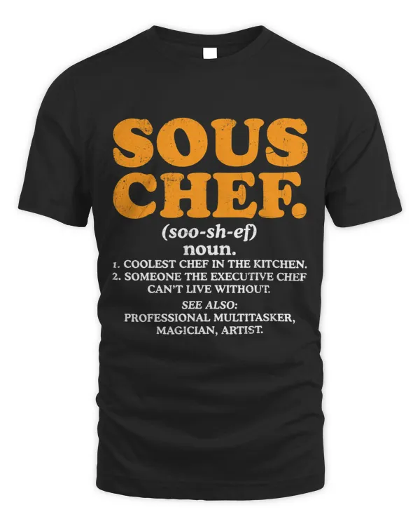 Sous Chef Noun Definition Funny Cooking Term Men Women Cook
