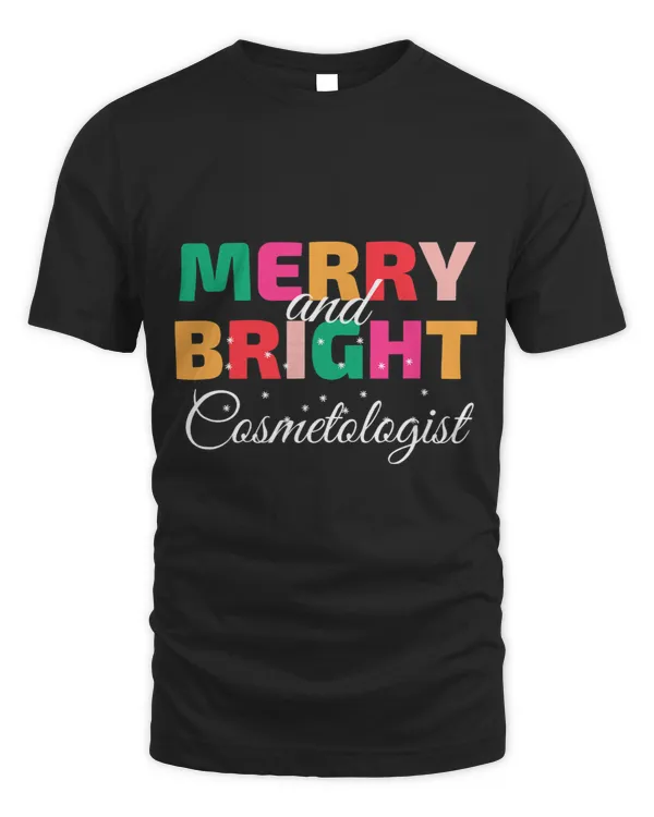 Merry and Bright Christmas Cosmetologist