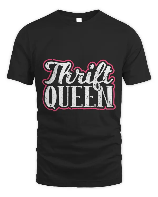 Thrift Queen Thrifting Reseller Antiquing Collector