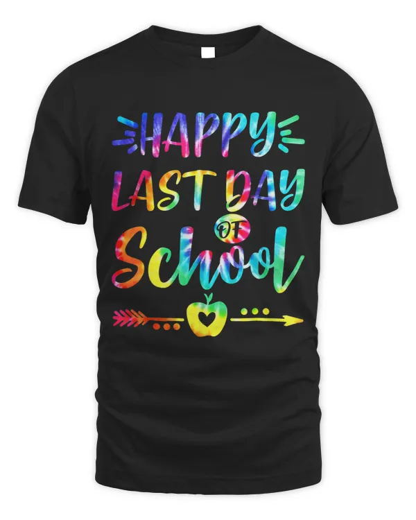 Tie Dye Happy Last Day Of School Students And Teachers