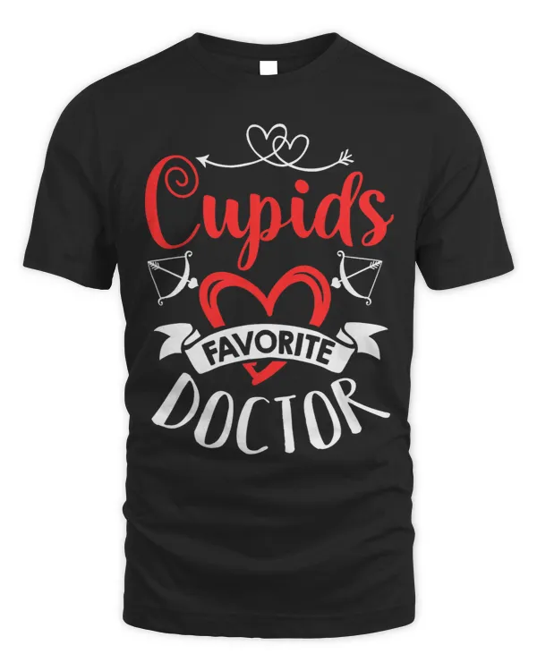 Valentines Day Quotes Heart Decor Cupids Favorite Doctor