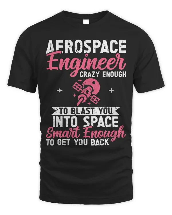 Aerospace Engineer Rocket Scientist Space Aeronautical 4