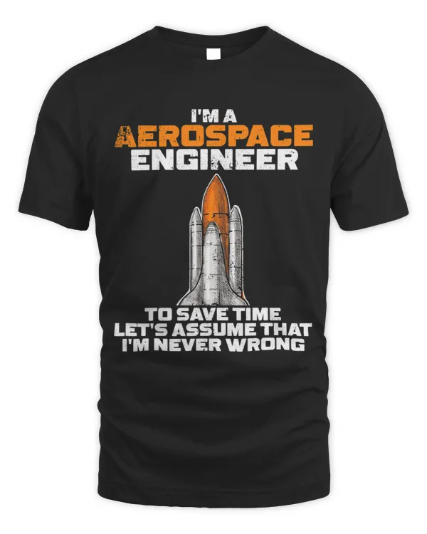 Aerospace Engineer Rocket Scientist Space Aeronautical 6