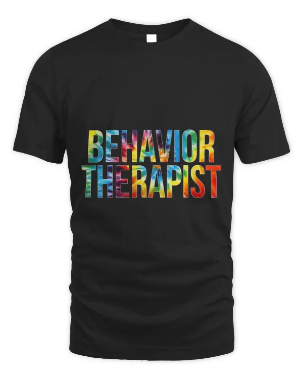 Behavior Therapist Appreciation Day Tie Dye Women For Work