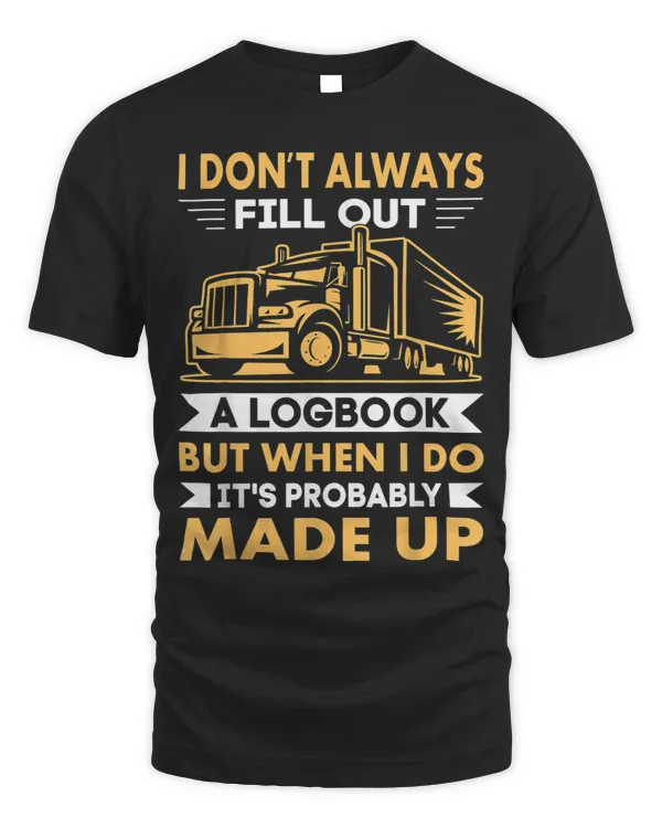 I Dont Always Fill Out A Logbook But When I Do Its Probably