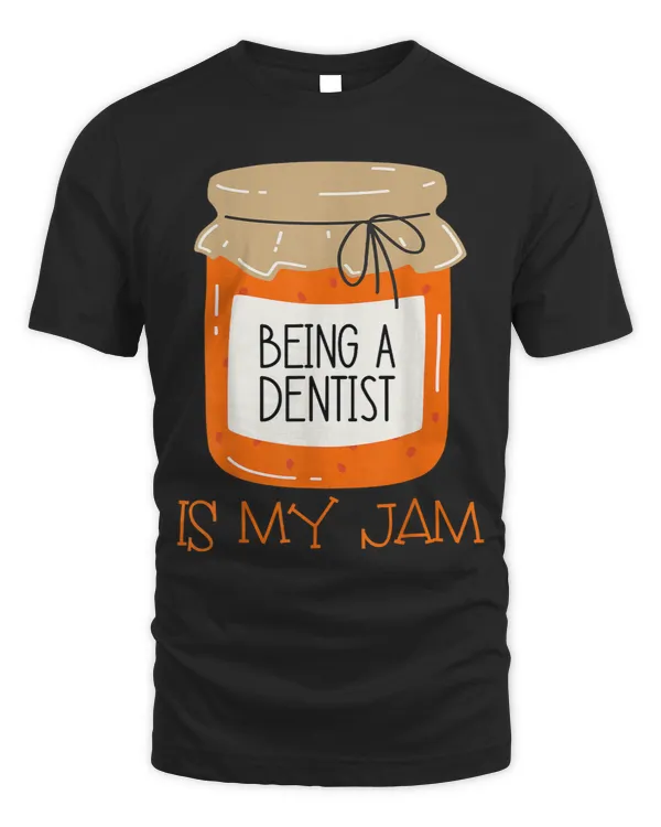 Being A Dentist Cute Jar Vintage Distressed Apparel Novelty