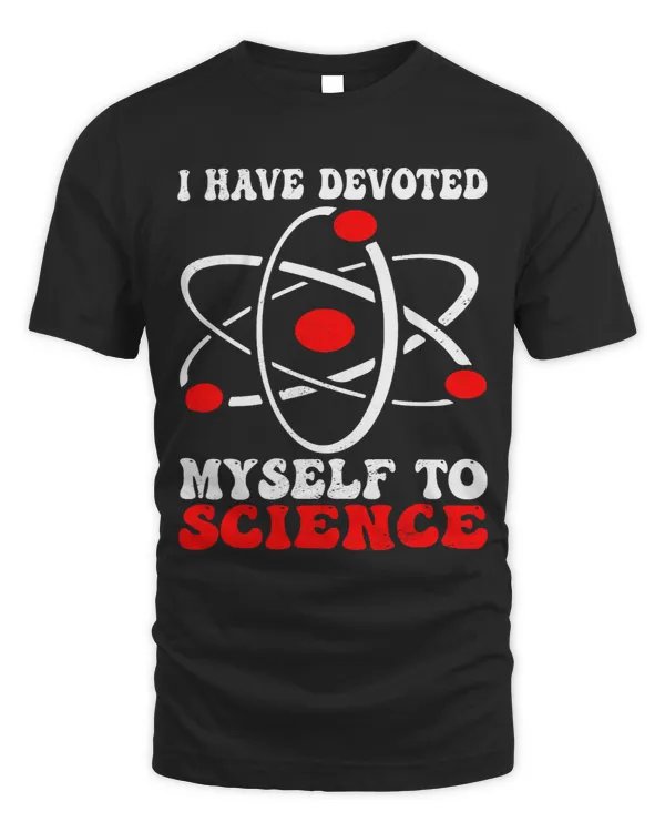 I Have Devoted Myself To Science I Chemistry 2